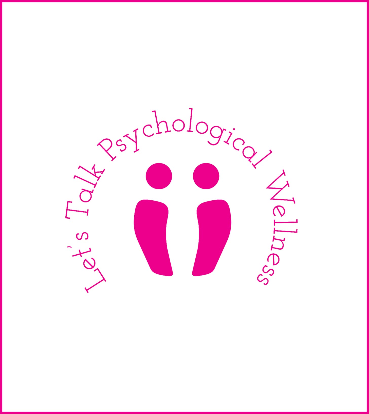 Let's Talk Psychological Wellness